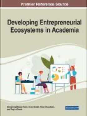 Chaudhary / Tunio / Shaikh |  Developing Entrepreneurial Ecosystems in Academia | Buch |  Sack Fachmedien