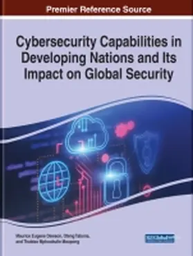 Dawson / Maupong / Tabona |  Cybersecurity Capabilities in Developing Nations and Its Impact on Global Security | Buch |  Sack Fachmedien