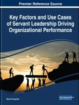 Pressentin |  Key Factors and Use Cases of Servant Leadership Driving Organizational Performance | Buch |  Sack Fachmedien