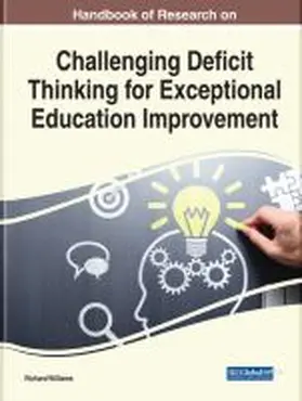 Williams |  Handbook of Research on Challenging Deficit Thinking for Exceptional Education Improvement | Buch |  Sack Fachmedien