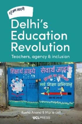 Anand / Lall |  Delhi's Education Revolution | eBook | Sack Fachmedien