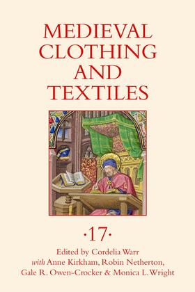 Warr |  Medieval Clothing and Textiles 17 | eBook | Sack Fachmedien