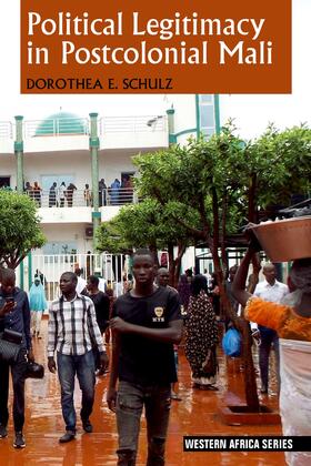 Schulz |  Political Legitimacy in Postcolonial Mali | eBook | Sack Fachmedien