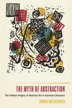 Meyertholen |  The Myth of Abstraction | eBook | Sack Fachmedien