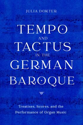 Dokter |  Tempo and Tactus in the German Baroque | eBook | Sack Fachmedien