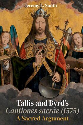 Smith |  Tallis and Byrd’s &lt;I&gt;Cantiones sacrae&lt;/I&gt; (1575) | eBook | Sack Fachmedien