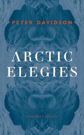 Davidson |  Arctic Elegies | eBook | Sack Fachmedien