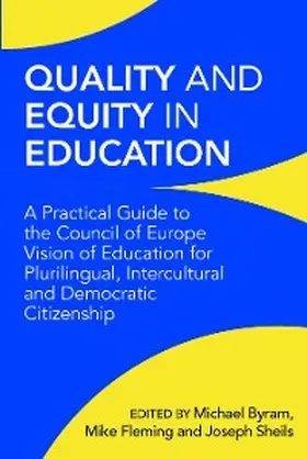 Byram / Fleming / Sheils |  Quality and Equity in Education | eBook | Sack Fachmedien