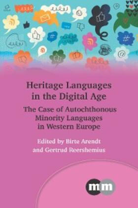 Arendt / Reershemius |  Heritage Languages in the Digital Age | eBook | Sack Fachmedien