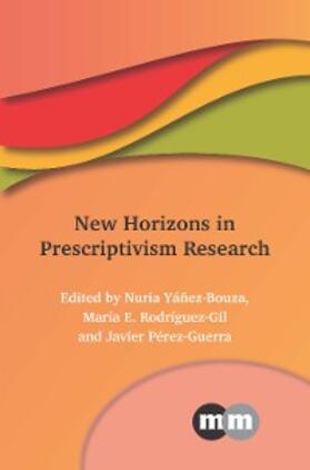 Yáñez-Bouza / Rodríguez-Gil / Pérez-Guerra |  New Horizons in Prescriptivism Research | eBook | Sack Fachmedien