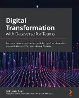 Nair |  Digital Transformation with Dataverse for Teams | eBook | Sack Fachmedien