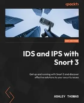 Thomas |  IDS and IPS with Snort 3 | eBook | Sack Fachmedien