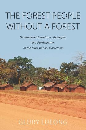 Lueong |  The Forest People without a Forest | Buch |  Sack Fachmedien
