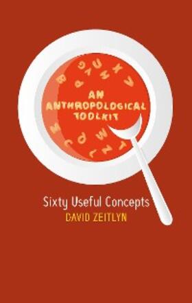 Zeitlyn |  An Anthropological Toolkit | eBook | Sack Fachmedien