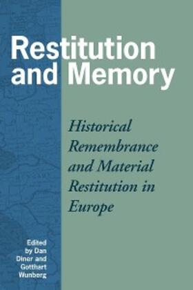 Diner / Wunberg |  Restitution and Memory | eBook | Sack Fachmedien