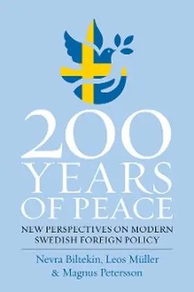 Biltekin / Müller / Petersson |  200 Years of Peace | eBook | Sack Fachmedien