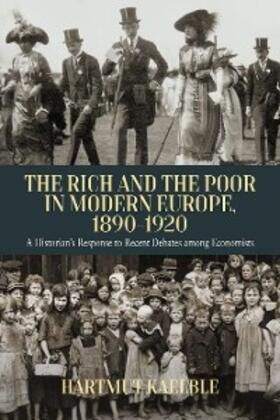 Kaelble | The Rich and the Poor in Modern Europe, 1890-2020 | E-Book | sack.de