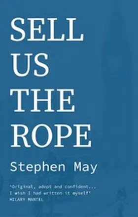 May |  Sell Us the Rope | eBook | Sack Fachmedien