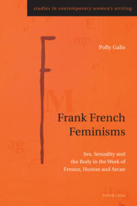 Galis |  Frank French Feminisms | Buch |  Sack Fachmedien