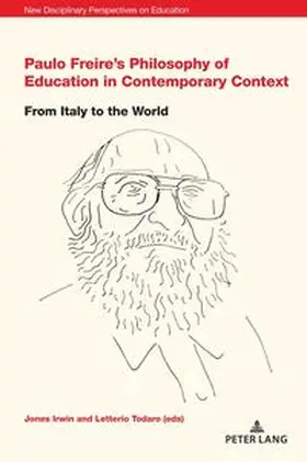 Irwin / Todaro |  Paulo Freire¿s Philosophy of Education in Contemporary Context | Buch |  Sack Fachmedien