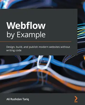 Tariq |  Webflow by Example | eBook | Sack Fachmedien