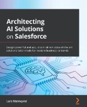 Malmqvist |  Architecting AI Solutions on Salesforce | eBook | Sack Fachmedien