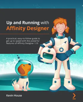 House |  Up and Running with Affinity Designer | eBook | Sack Fachmedien