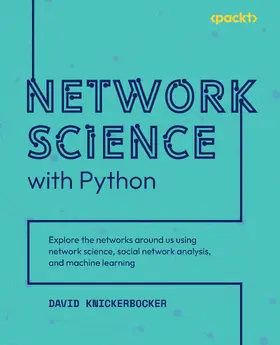 Knickerbocker |  Network Science with Python | eBook | Sack Fachmedien