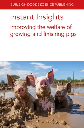 Garcia / Authors / McGlone |  Instant Insights: Improving the welfare of growing and finishing pigs | eBook | Sack Fachmedien