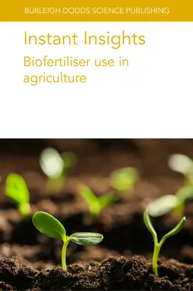 Sas Paszt / Gluszek / Miller |  Instant Insights: Biofertiliser use in agriculture | eBook | Sack Fachmedien