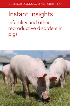 Almond / Mahan-Riggs / Broekhuijse |  Instant Insights: Infertility and other reproductive disorders in pigs | eBook | Sack Fachmedien