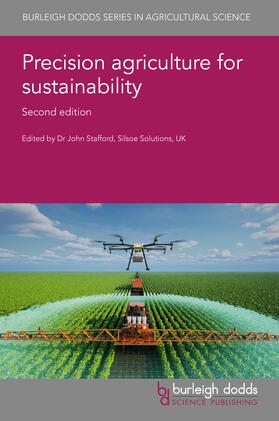 Stafford |  Precision Agriculture for Sustainability: Second Edition | Buch |  Sack Fachmedien