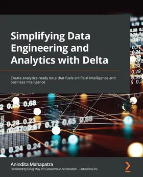 Mahapatra |  Simplifying Data Engineering and Analytics with Delta | eBook | Sack Fachmedien