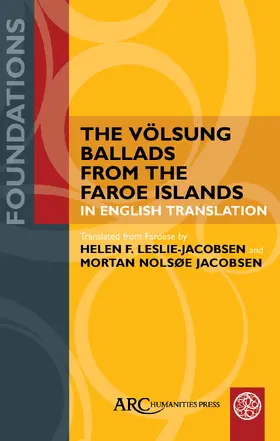  The Völsung Ballads from the Faroe Islands in English Translation | Buch |  Sack Fachmedien