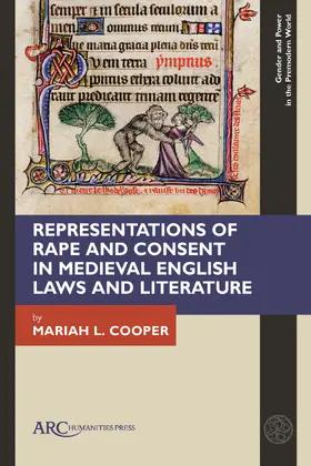 Cooper |  Representations of Rape and Consent in Medieval English Laws and Literature | Buch |  Sack Fachmedien