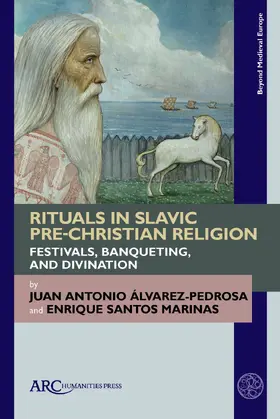 Álvarez-Pedrosa / Santos Marinas |  Rituals in Slavic Pre-Christian Religion | eBook |  Sack Fachmedien