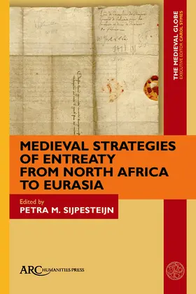 Sijpesteijn |  Medieval Strategies of Entreaty from North Africa to Eurasia | eBook | Sack Fachmedien