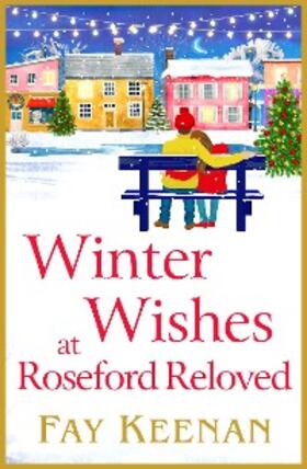 Keenan |  Winter Wishes at Roseford Reloved | eBook | Sack Fachmedien