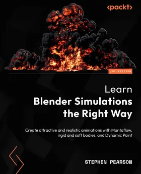 Pearson |  Learn Blender Simulations the Right Way | eBook | Sack Fachmedien