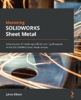 Ellison |  Mastering SOLIDWORKS Sheet Metal | eBook | Sack Fachmedien