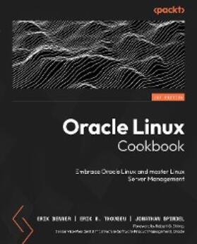 Benner / Thomsen / Spindel |  Oracle Linux Cookbook | eBook | Sack Fachmedien