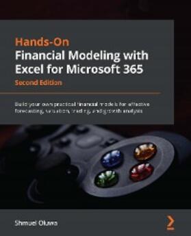 Oluwa |  Hands-On Financial Modeling with Excel for Microsoft 365 | eBook | Sack Fachmedien