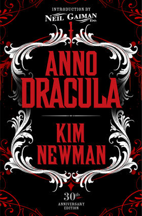 Newman |  Anno Dracula Signed 30th Anniversary Edition | Buch |  Sack Fachmedien