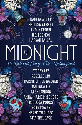 Adler / Deonn / Albert |  At Midnight: 15 Beloved Fairy Tales Reimagined | Buch |  Sack Fachmedien