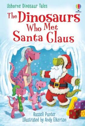 Punter |  The Dinosaurs who Met Santa Claus | Buch |  Sack Fachmedien