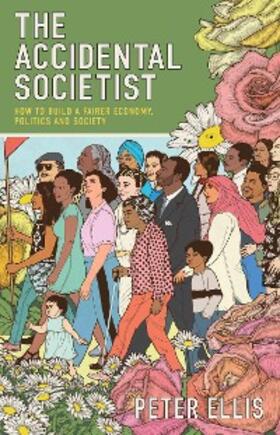 Ellis |  The Accidental Societist | eBook | Sack Fachmedien