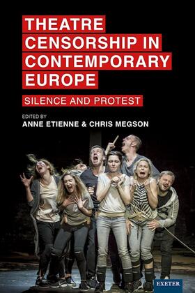 Etienne / Megson |  Theatre Censorship in Contemporary Europe | eBook | Sack Fachmedien