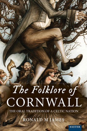 James |  The Folklore of Cornwall | Buch |  Sack Fachmedien