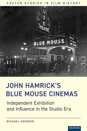 Aronson |  John Hamrick’s Blue Mouse Cinemas | eBook | Sack Fachmedien