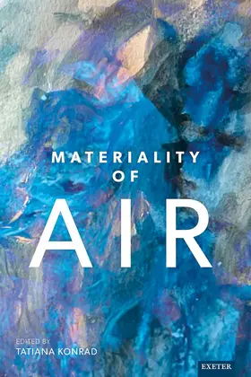 Konrad | Materiality of Air | Buch | 978-1-80413-161-9 | sack.de